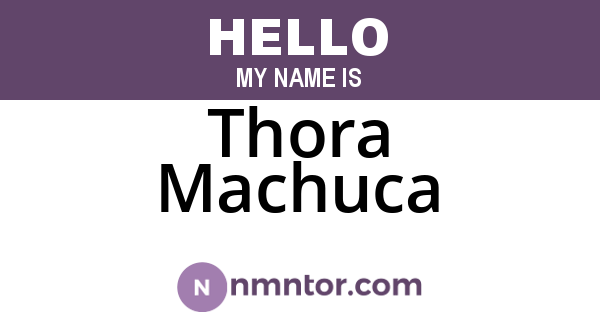 Thora Machuca