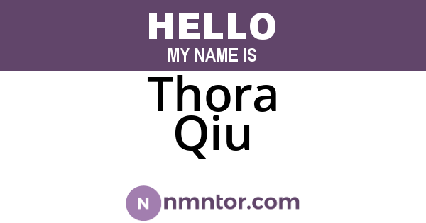 Thora Qiu
