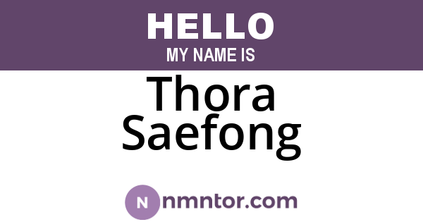 Thora Saefong