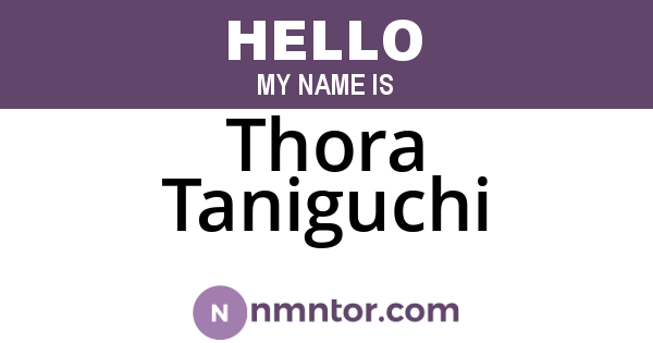 Thora Taniguchi