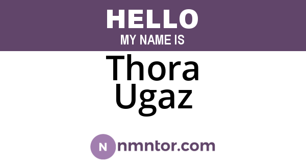 Thora Ugaz