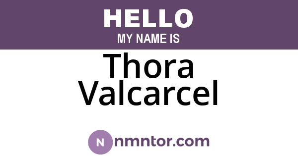 Thora Valcarcel