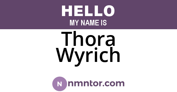 Thora Wyrich