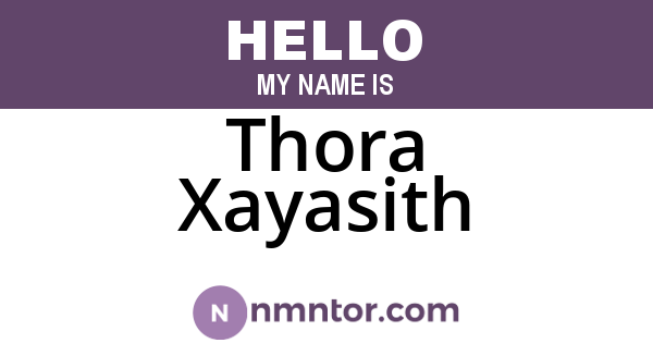 Thora Xayasith
