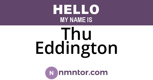 Thu Eddington