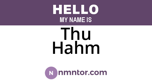 Thu Hahm