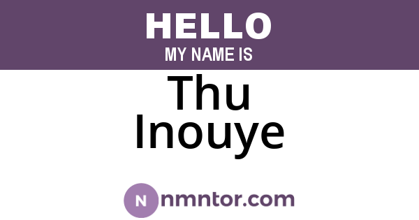 Thu Inouye