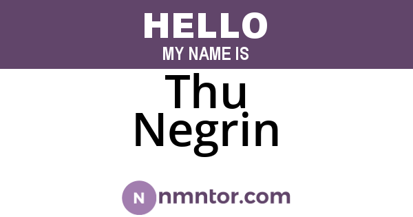 Thu Negrin