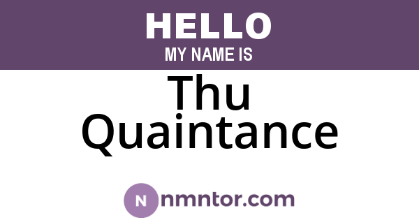 Thu Quaintance