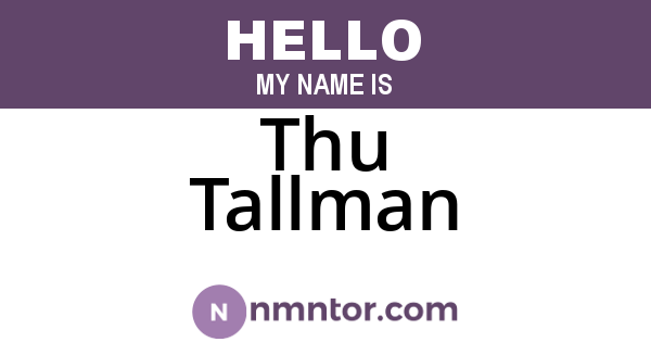 Thu Tallman