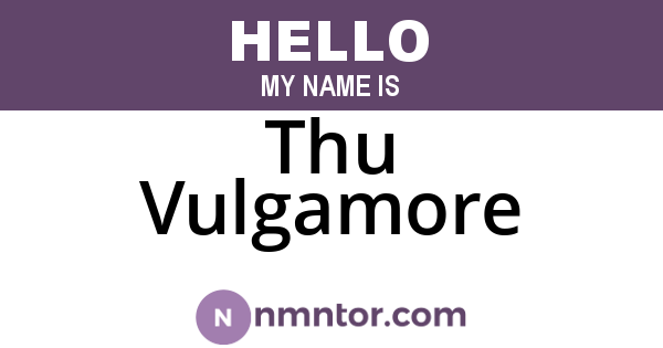 Thu Vulgamore