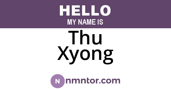 Thu Xyong