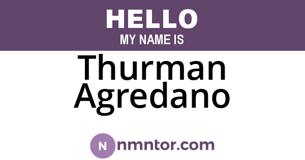 Thurman Agredano