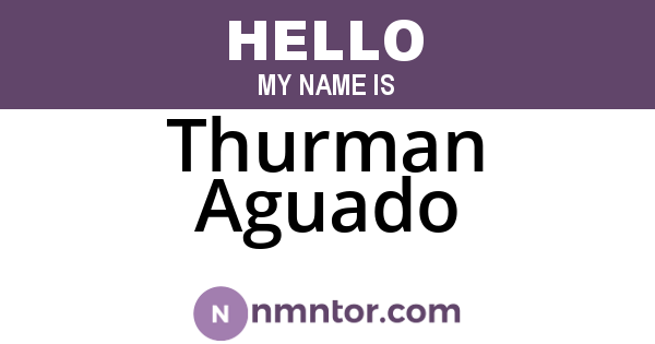 Thurman Aguado