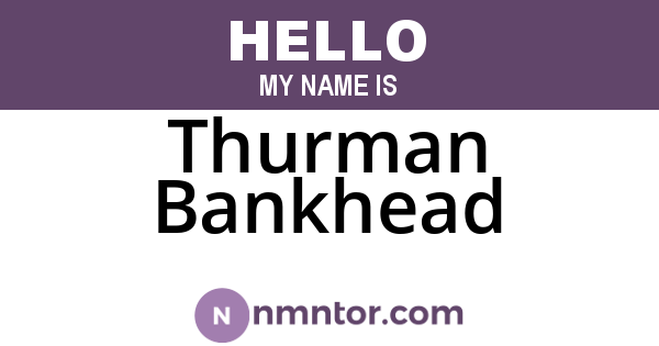 Thurman Bankhead