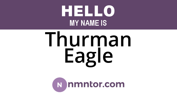 Thurman Eagle