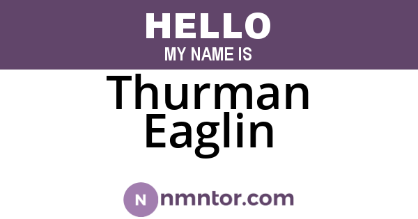 Thurman Eaglin