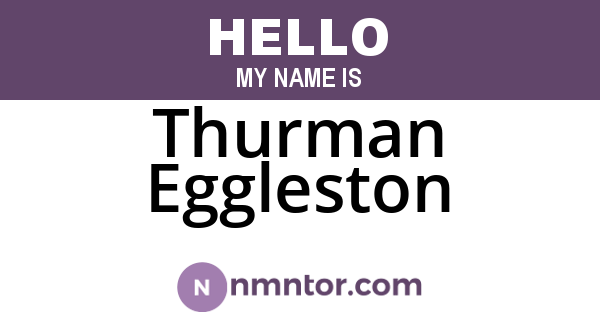 Thurman Eggleston