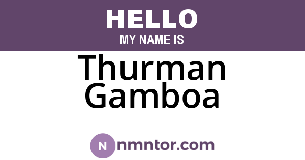 Thurman Gamboa