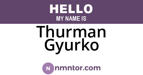 Thurman Gyurko