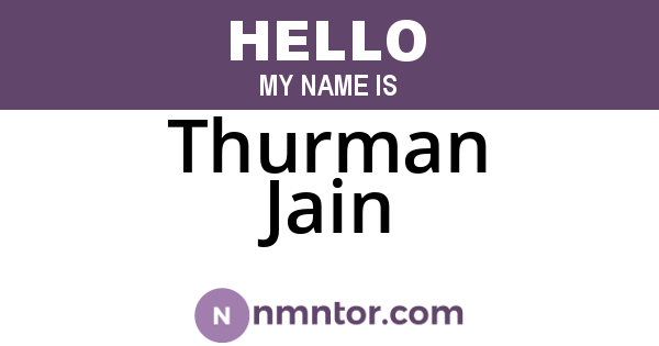 Thurman Jain