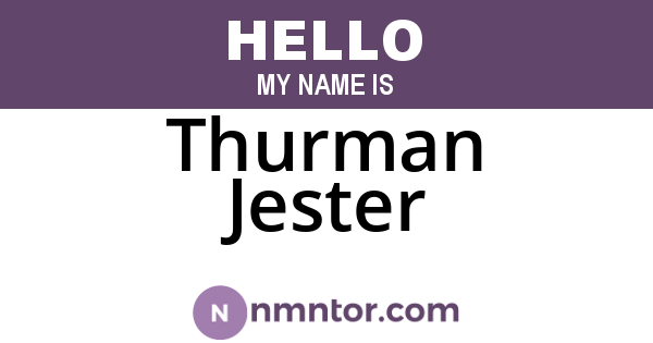 Thurman Jester