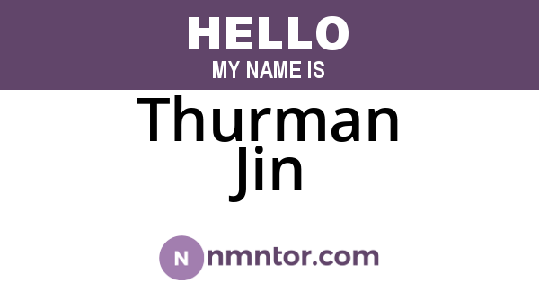 Thurman Jin