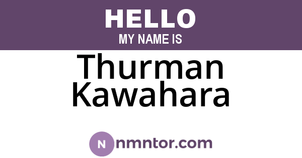 Thurman Kawahara