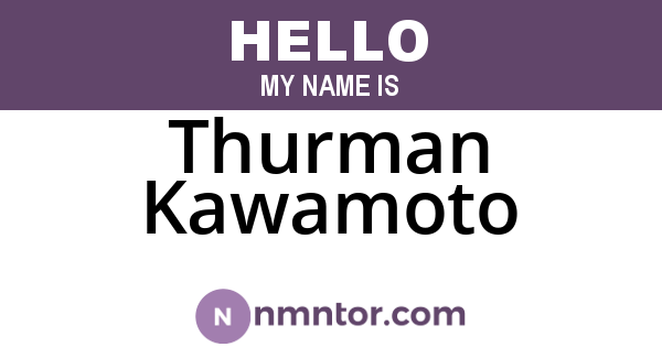 Thurman Kawamoto