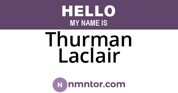 Thurman Laclair
