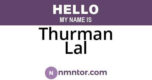 Thurman Lal