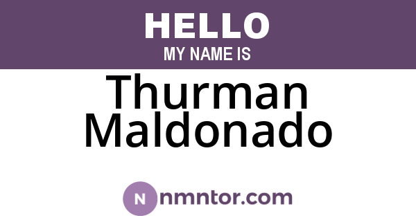 Thurman Maldonado