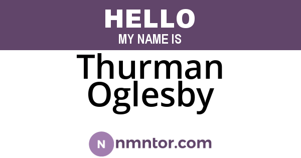 Thurman Oglesby