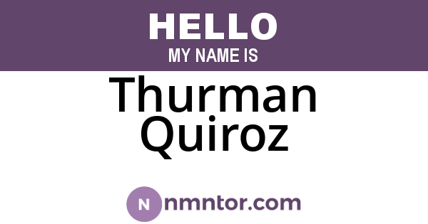 Thurman Quiroz