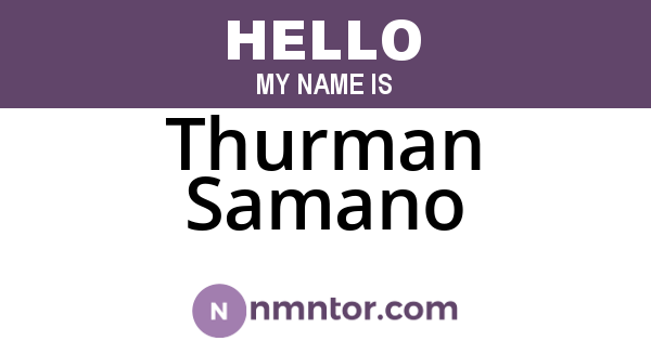 Thurman Samano