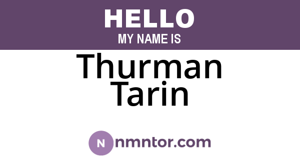 Thurman Tarin