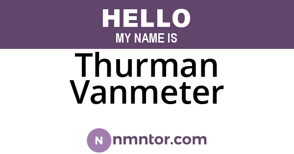 Thurman Vanmeter