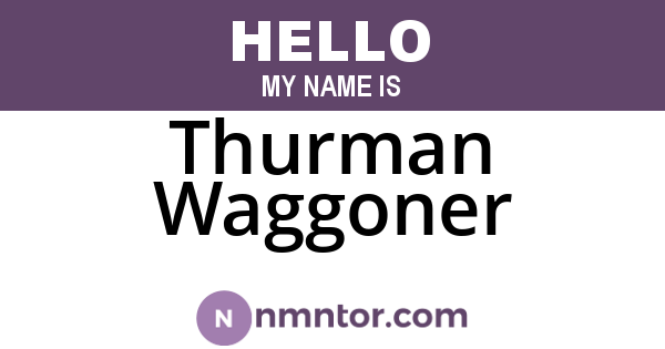 Thurman Waggoner