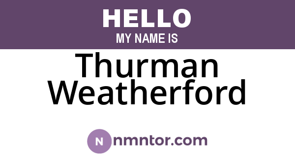Thurman Weatherford