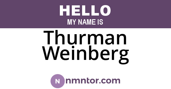 Thurman Weinberg
