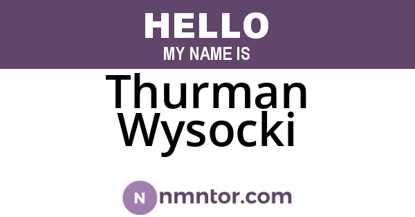 Thurman Wysocki
