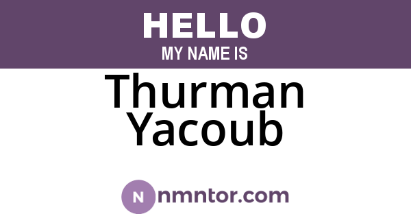 Thurman Yacoub