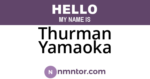 Thurman Yamaoka