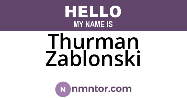 Thurman Zablonski