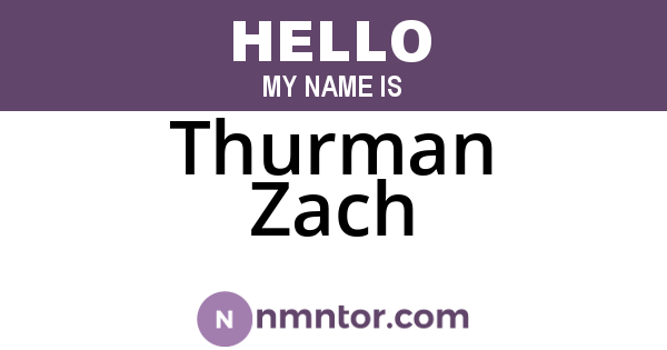 Thurman Zach
