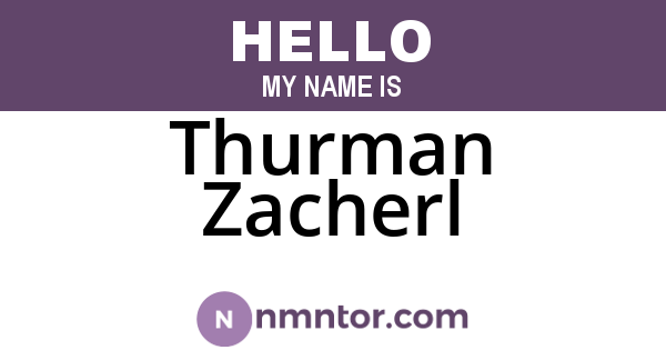 Thurman Zacherl