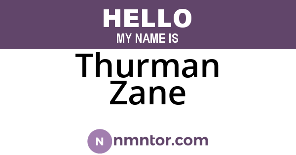 Thurman Zane