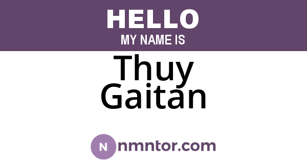 Thuy Gaitan