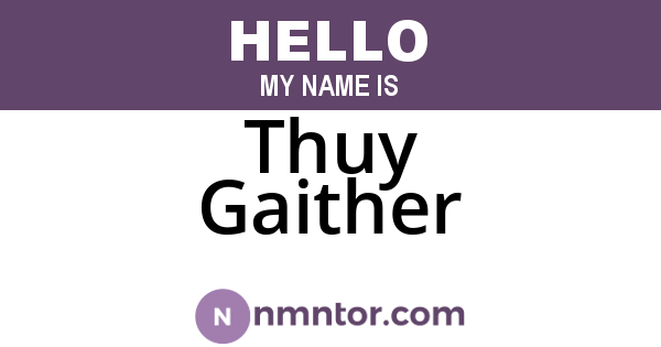 Thuy Gaither