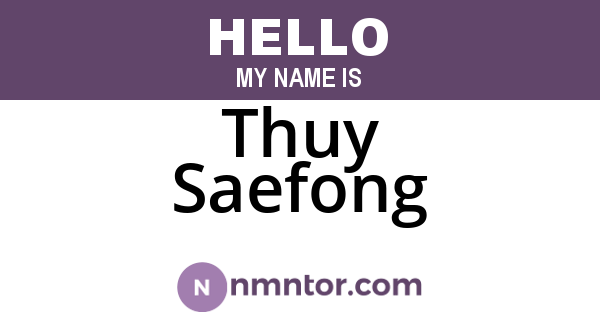 Thuy Saefong